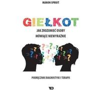 Gielkot Comment comprendre les personnes qui s'expriment de façon peu claire ?