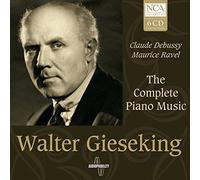 Gieseking, Walter - Conplete Piano Music