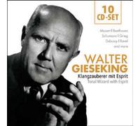 Gieseking Walter - Tonal Wizard with Esprit [Import]