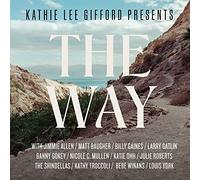Kathie Lee Gifford - The Way [Cd]