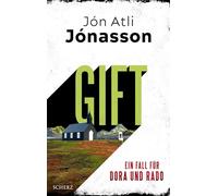 Gift: Ein Fall für Dora und Rado | Mitreißend: ein ungewöhnliches Ermittler-Duo im modernen Island