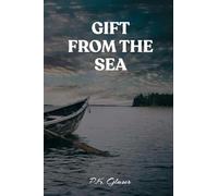 Gift From The Sea: A Romantic Fantasy Novel of the Seas