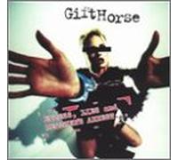 Gifthorse - Excess Lies & Heather's Arrest