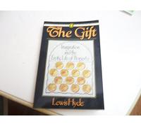 Gift: Imagination and the Erotic Life of Property – Vintage Books