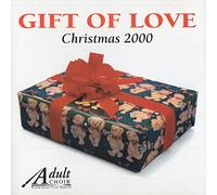 Gift of Love - Christmas 2000