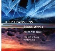 Joep Franssens – Piano Works / Gift of Songs / Winter Child – CD – Import – Harmonia Mundi