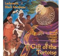 Ladysmith Black Mambazo - Gift of The Tortoise