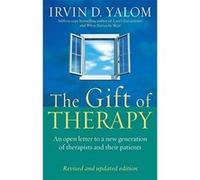 Gift of Therapy Yalom, Irvin (Auteur)
