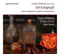 Caspar Othmayr Caspar Othmayr: Gift & Gegengift: Laster & Tugenden in Liede (CD)