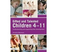 Gifted and Talented Children 411 by Christine MacIntyre Chris Macintyre (Auteur)