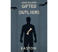 Gifted Outliers: Easton