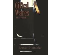 Gifted Wares: A Lyrical Tragedy of Memory, Guilt, and Inherited Violence