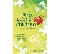 Gifted Young Children: A Guide For Teachers And Parents