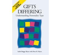 Gifts Differing: Understanding Personality Type by Isabel Briggs Myers Peter B. Myers(1995-01)