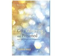Gifts Glittering And Poisoned
