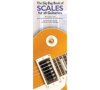 Gig Bag Book Of Scales For All Guitarists