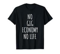 Gig Economy Freelance Hustle Side Travail à distance pour homme et femme T-Shirt