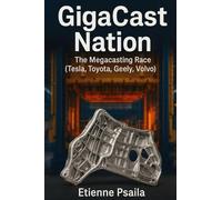 GigaCast Nation: The Megacasting Race (Tesla, Toyota, Geely, Volvo)