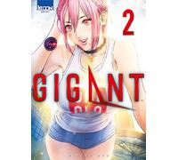 Gigant T02 - Hiroya Oku - Ki-oon - broché - Manga