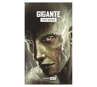 Gigante - Pierre Bordage - Atalante - Poche - Roman