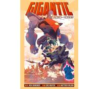 Gigantic Complete Series - Rick REMENDER - Image Comics, Inc. - ebook (ePub illustré) - Livre