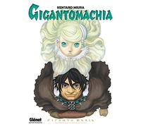 Gigantomachia - Kentaro Miura - Glénat - broché - Manga