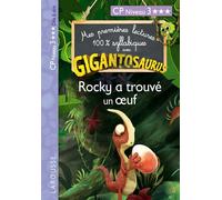 GIGANTOSAURUS 1ères lectures CP n 3 Rocky a trouvé un oeuf - Collectif - Larousse - broché - Scolaire / Universitaire