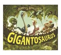 Gigantosaurus by Jonny Duddle Jonny Duddle (Auteur)