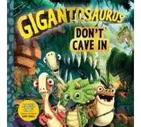 Gigantosaurus: Don't Cave In