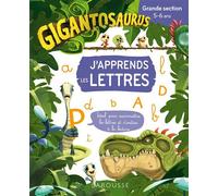 Collectif – GIGANTOSAURUS J'apprends les lettres – Grande section – Broché – Larousse