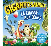 Collectif – Gigantosaurus : La chasse aux oeufs – Album jeunesse – Cartonné