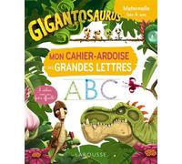 GIGANTOSAURUS Mon cahier ardoise des grandes lettres - Collectif - Larousse - broché - Scolaire / Universitaire