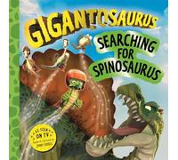 Gigantosaurus - Searching for Spinosaurus