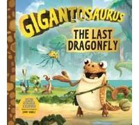 Gigantosaurus: The Last Dragonfly