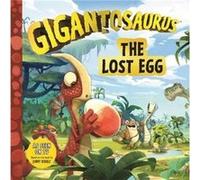Gigantosaurus The Lost Egg by Cyber Group Studios Cyber Group Studios (Auteur)