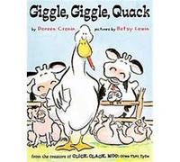 Giggle, Giggle, Quack Doreen Cronin (Auteur)