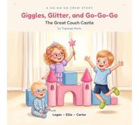 Giggles, Glitter, and Go-Go-Go: The Great Couch Castle