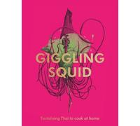 Giggling Squid The Giggling Squid Cookbook (Relié)