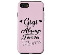 Gigi Always & Forever - Mignonne Famille fière et aimante Grand-mère Coque pour iPhone SE (2020) / 7/8