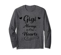 Gigi Always in Our Hearts - Proud & Loving Family Grandma Manche Longue