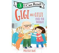 Gigi and Ojiji: Food for Thought: A Geisel Honor Book About Japanese Culture and Family for Children (Ages 4-8)