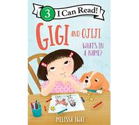 Gigi and Ojiji: What’s in a Name?