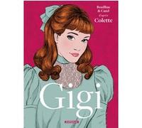 Gigi Catel (Auteur), Catel (Illustration), Claire Bouilhac (Illustration), Claire Bouilhac (Auteur)
