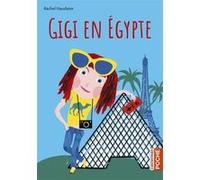 Gigi en Égypte Rachel Hausfater (Auteur)