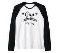 Gigi Forever A Hug - Cool Family Grand-Kids Favorite Grandma Manche Raglan