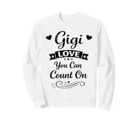 Gigi Love You Can Count on - Famille fière des Petits-Enfants et Grand-mère Sweatshirt