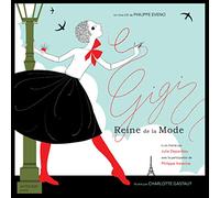 Gigi reine de la mode