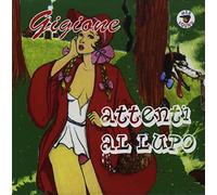 Gigione - Attenti Al Lupo [Import]