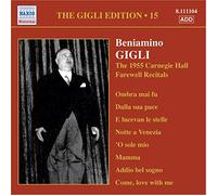 Beniamino Gigli – Éditions Gigli, vol. 15 – Import – NAXOS