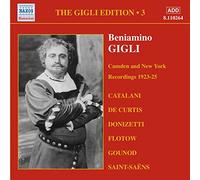 Gigli – The Gigli Edition Vol. 3 : Airs d'opéras de Catalani, Donuzetti, Flotow et Gounod – NAXOS